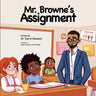Mr. Browne's Assignment