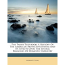 The Tariff Text-Book: A History of the American Protective System and Its Effects Upon the Several Branches of Domestic Industry