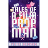 Tales of a Film Prop Man