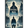 The Invisible Man(Illustrated)