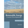 Renewable Energy: Current Developments