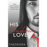 His Enduring Love: 50 Loving States, Illinois