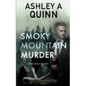 Smoky Mountain Murder