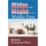 Midge and Wayne in the Middle East