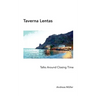 Taverna Lentas: Talks Around Closing Time
