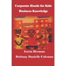Corporate Hustle for Kids