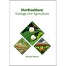 Horticulture: Ecology and Agriculture