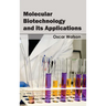 Molecular Biotechnology and Its Applications