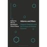 Adorno and Marx: Negative Dialectics and the Critique of Political Economy