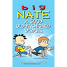 Big Nate: A Good Old-Fashioned Wedgie