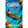 The 50 Greatest Warbirds of World War II: A Visual Tribute to the Most Iconic Aircraft of the Second World War