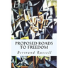 Proposed Roads to Freedom