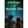 Challenge of Mountain Skies