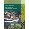 State, Communities and Forests In Contemporary Borneo