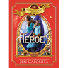 Heroes