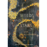 Weeds and Stars
