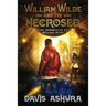 William Wilde and the Necrosed