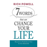 7 WORDS that can CHANGE YOUR LIFE: Realize the Purpose for Which You Were Designed