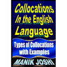 Collocations in the English Language: Types of Collocations with Examples