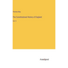 The Constitutional History of England: Vol. II