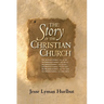 Story of the Christian Church Softcover