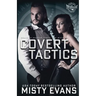 Covert Tactics: A Thrilling Military Romance, SEALs of Shadow Force: Spy Division Series, Book 5