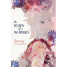 The Tears of a Woman