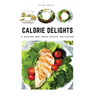 500-Calorie Delights: A Healthy and Tasty Recipe Collection