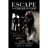 Escape the Chicken Coop