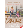 When Love Comes Around