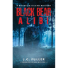 Black Bear Alibi- A Rockfish Island Mystery