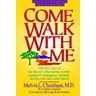 Come Walk with Me