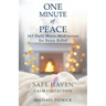 ONE MINUTE of PEACE: 365 Daily Micro-Meditations for Stress Relief