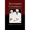 Succession Conspiracy: A Critique of Guru Apologetics