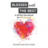 Blessed with the Best: A 90-Day Devotional for Newlyweds