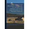 Reminiscences and Memoirs of Gen. Vallejo, Gen. Bidwell, Gen. Fremont, and Other Early Pioneers of the Western Overland