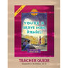 Discover 4 Yourself(r) Teacher Guide: You're a Brave Man, Daniel!
