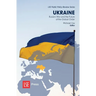 Ukraine: Russia's War and the Future of the Global Order