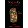 Netsuke: Primordial Evil