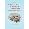 The Biomedical Writer's Handbook: Case-Based Lessons and Applications