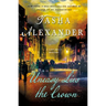 Uneasy Lies the Crown: A Lady Emily Mystery