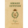 Shoghi Effendi, Recollections