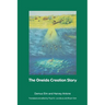 The Oneida Creation Story
