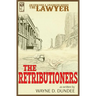 The Lawyer: The Retributioners