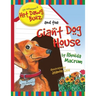 The Adventures of Hot Dawg Bunz and the Giant Dog House