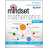 Mindset Mathematics: Visualizing and Investigating Big Ideas, Grade 1