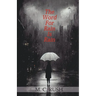 The Word For Rain Is Rain