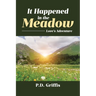 It Happened in the Meadow: Love's Adventure