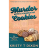 Murder With a Crunch of Cookies