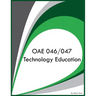 OAE 046/047 Technology Education